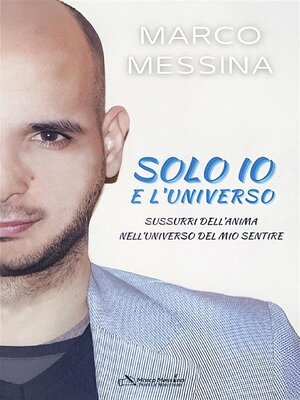 cover image of Solo Io E L'universo